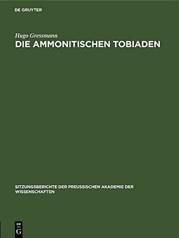 Die Ammonitischen Tobiaden