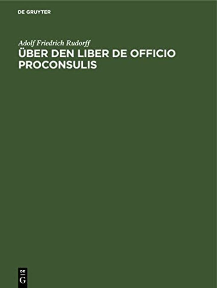 Uber Den Liber de Officio Proconsulis