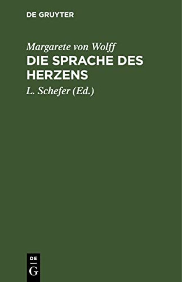 Die Sprache des Herzens – Vier Novellen von der Frau von W.