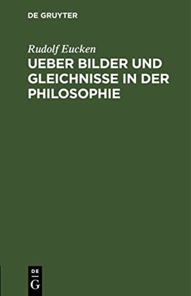 Ueber Bilder Und Gleichnisse in Der Philosophie