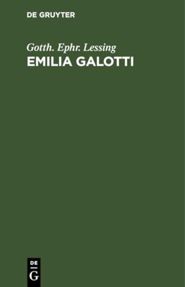 Emilia Galotti – Ein Trauerspiel in fünf Aufzügen