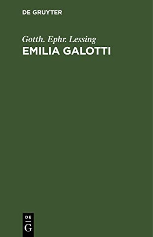 Emilia Galotti – Ein Trauerspiel in fünf Aufzügen