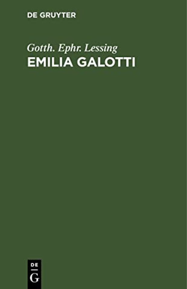 Emilia Galotti – Ein Trauerspiel in 5 Aufzügen