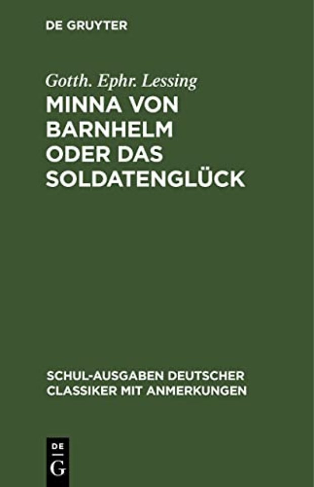 Minna Von Barnhelm Oder Das Soldatengluck