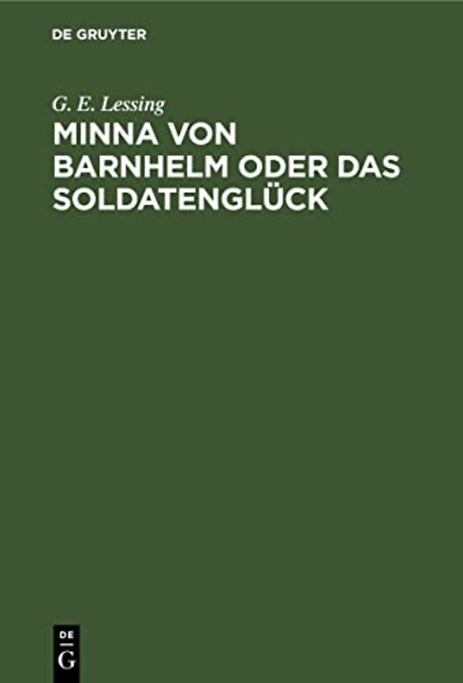 Minna Von Barnhelm Oder Das Soldatengluck