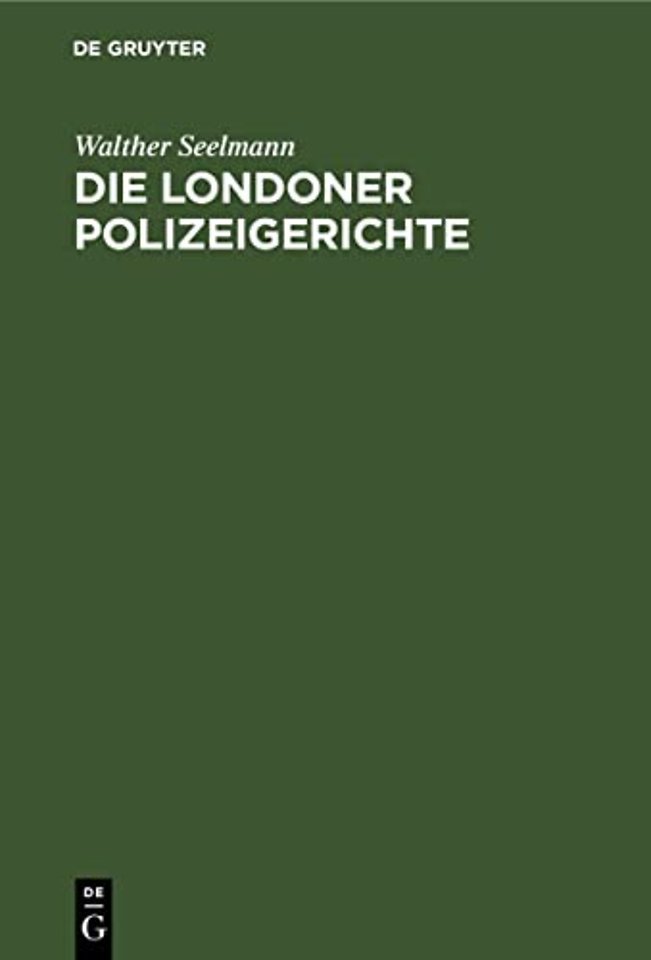 Die Londoner Polizeigerichte