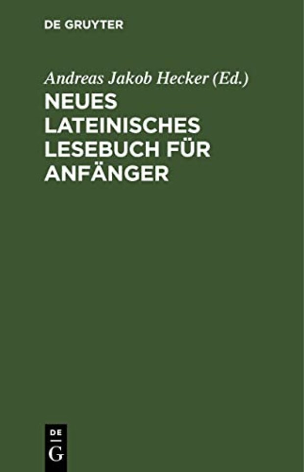 Neues Lateinisches Lesebuch Fur Anfanger