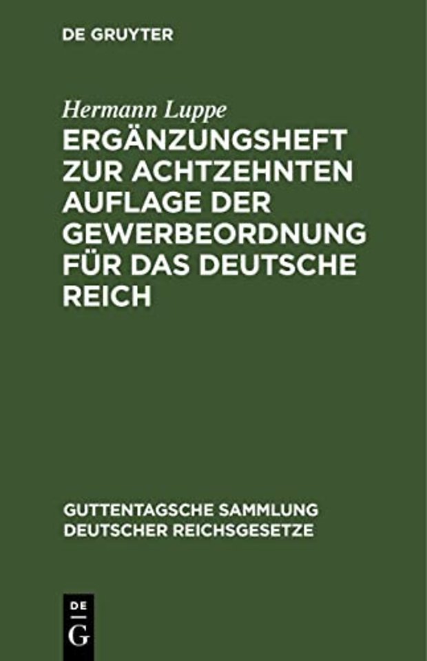 Erganzungsheft Zur Achtzehnten Auflage Der Gewerbeordnung Fur Das Deutsche Reich