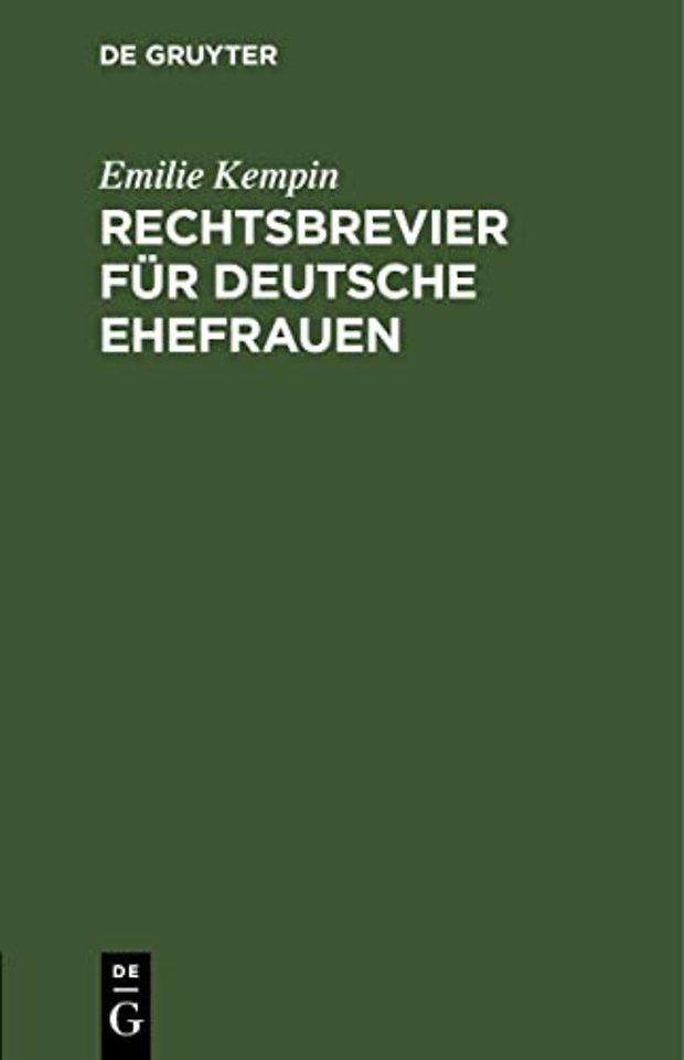Rechtsbrevier für deutsche Ehefrauen – 52 Merksprüche aus dem bürgerlichen Gesetzbuch mit Erläuterungen