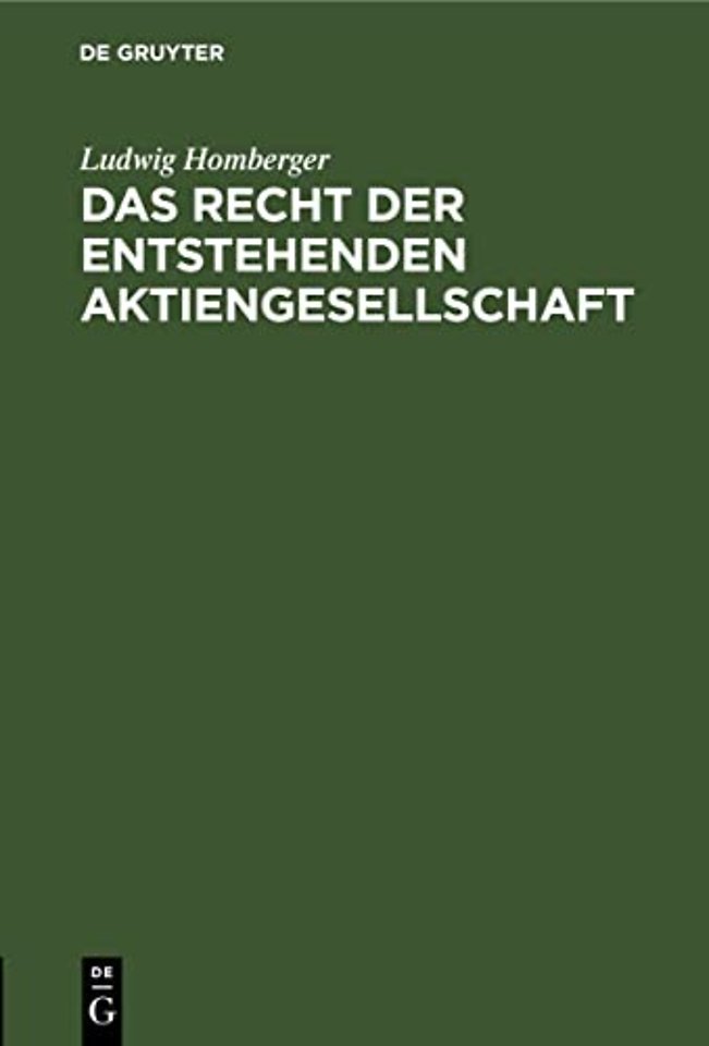 Das Recht Der Entstehenden Aktiengesellschaft