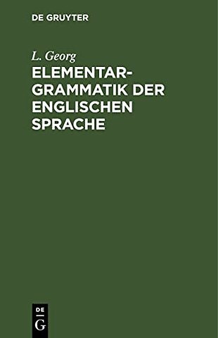 Elementargrammatik Der Englischen Sprache