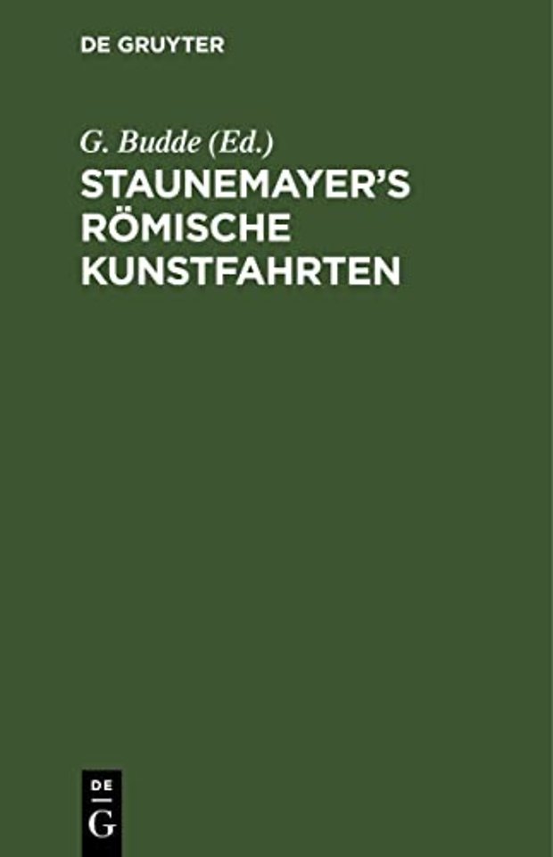 Staunemayer's Romische Kunstfahrten