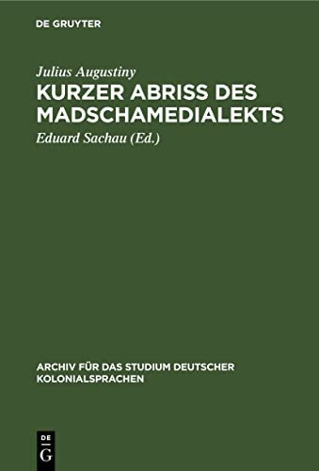Kurzer Abriβ des Madschamedialekts