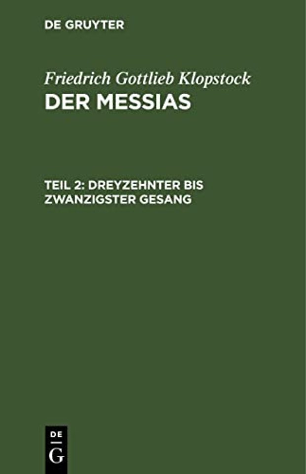 Dreyzehnter bis zwanzigster Gesang