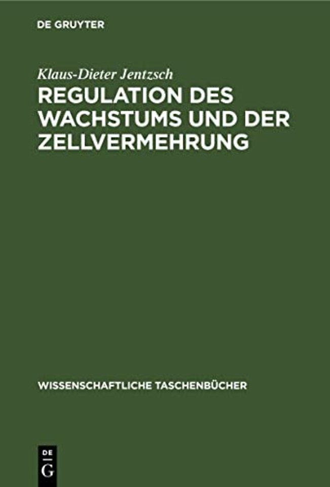 Regulation Des Wachstums Und Der Zellvermehrung