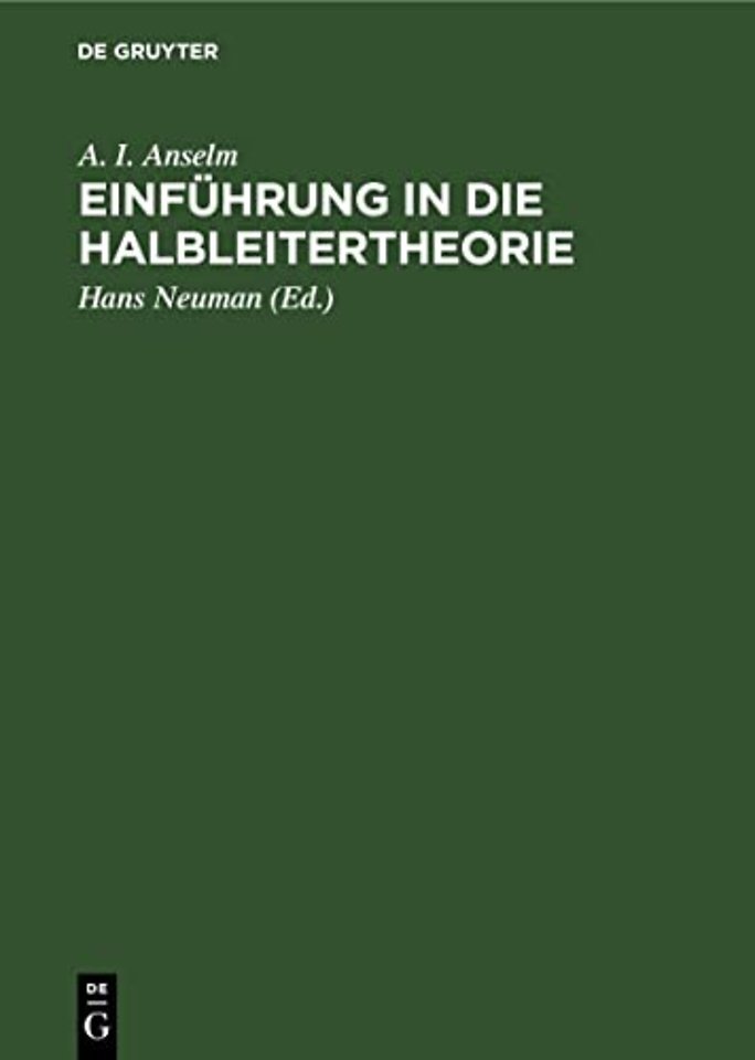 Einfuhrung in Die Halbleitertheorie