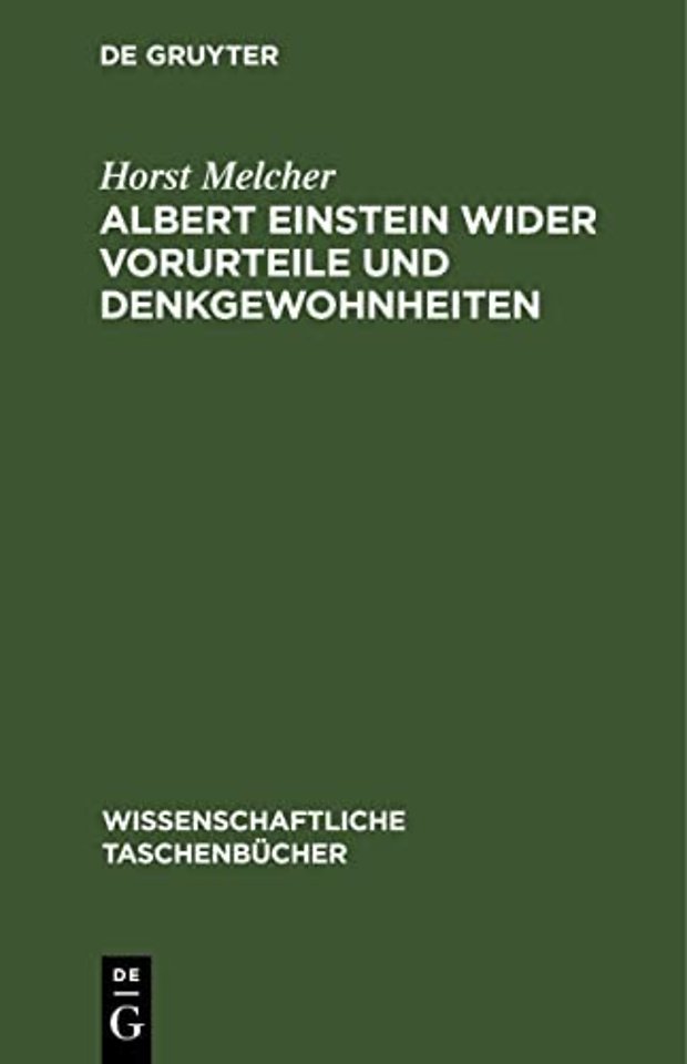 Albert Einstein Wider Vorurteile Und Denkgewohnheiten