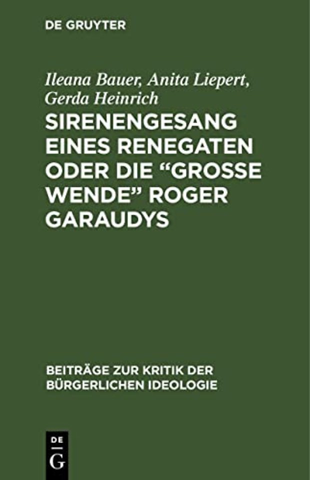 Sirenengesang eines Renegaten oder Die "große Wende" Roger Garaudys