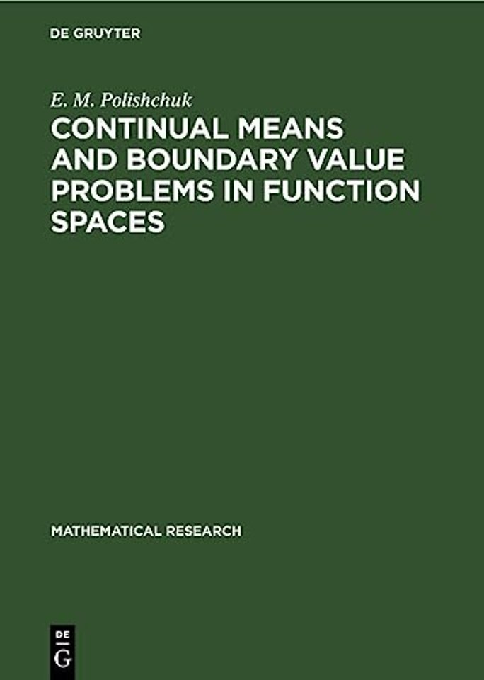 Continual Means and Boundary Value Problems in Function Spaces