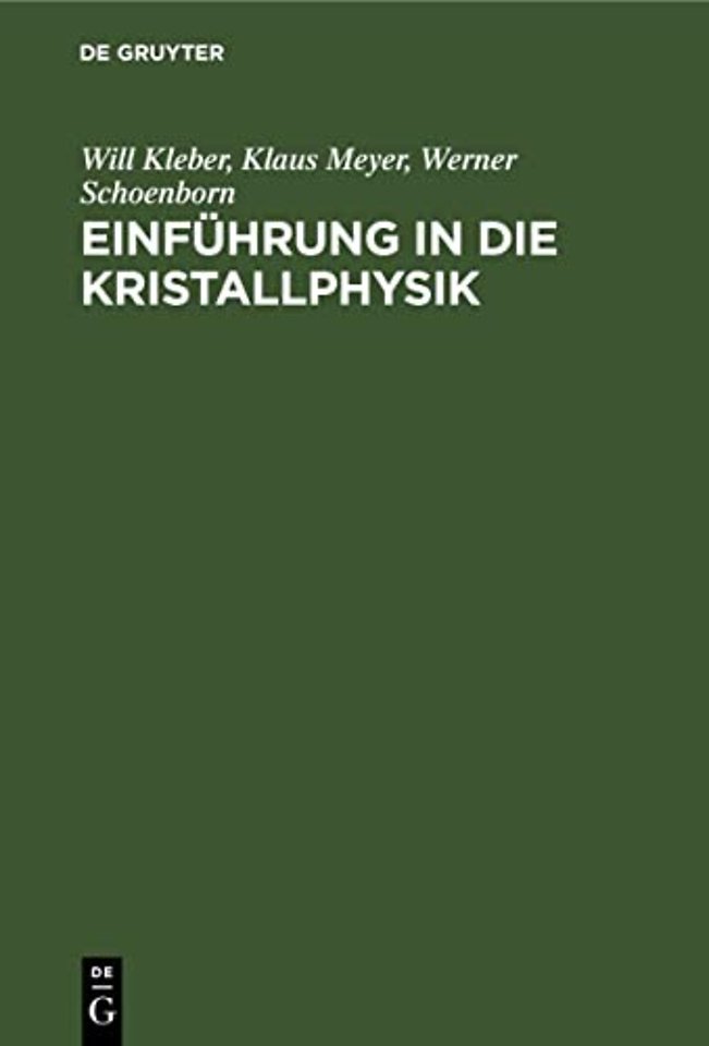Einfuhrung in Die Kristallphysik
