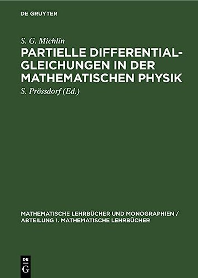Partielle Differentialgleichungen in der mathematischen Physik