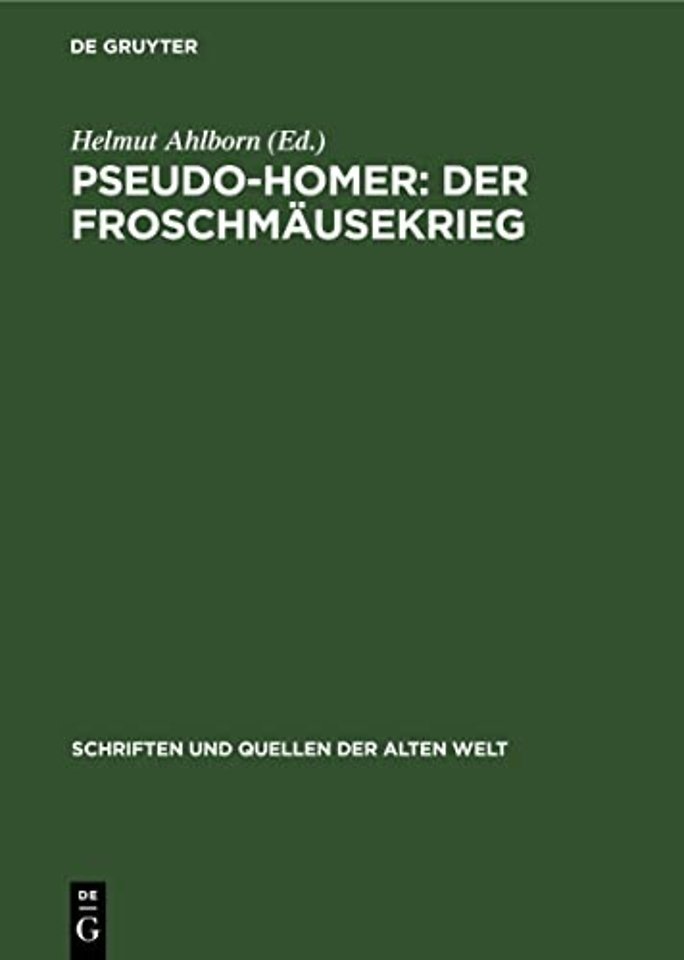 Pseudo–Homer: Der Froschmäusekrieg