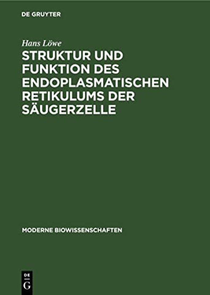 Struktur Und Funktion Des Endoplasmatischen Retikulums Der Saugerzelle