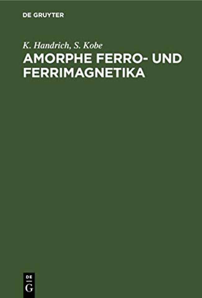 Amorphe Ferro- Und Ferrimagnetika