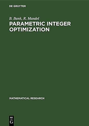 Parametric Integer Optimization