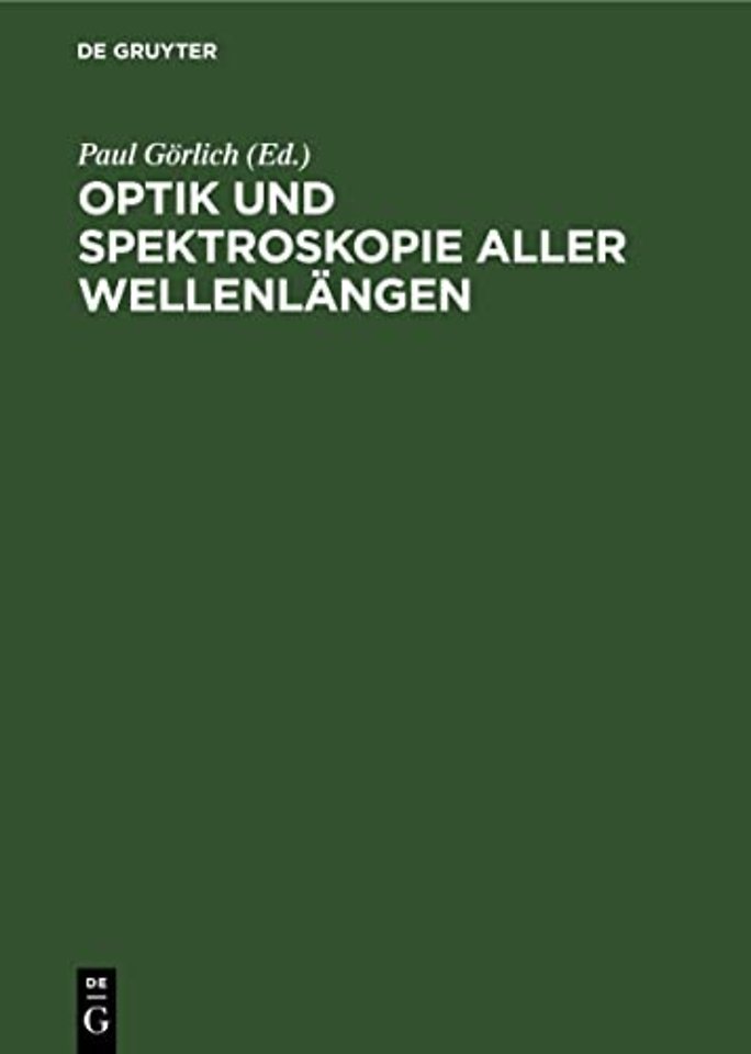 Optik Und Spektroskopie Aller Wellenlangen