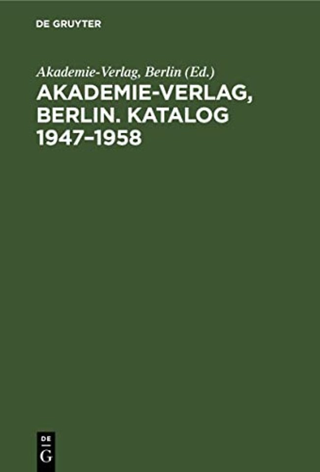 Akademie–Verlag, Berlin. Katalog 1947–1958