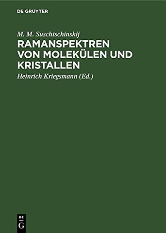 Ramanspektren von Molekülen und Kristallen