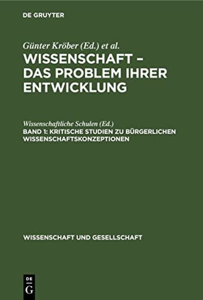 Kritische Studien Zu Burgerlichen Wissenschaftskonzeptionen