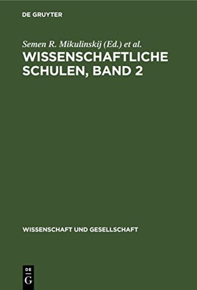 Wissenschaftliche Schulen, Band 2