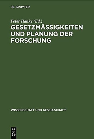 Gesetzmaßigkeiten Und Planung Der Forschung