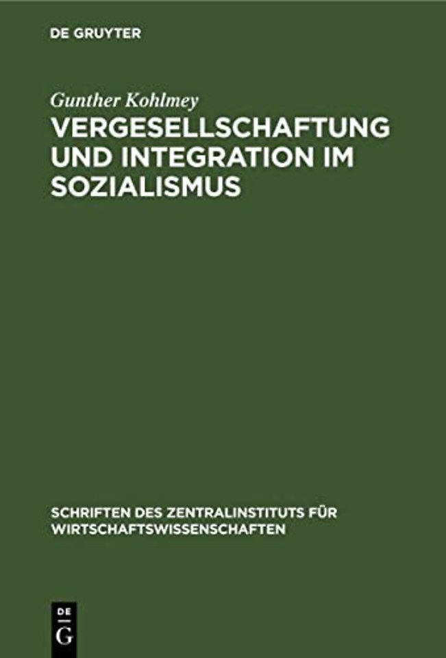 Vergesellschaftung Und Integration Im Sozialismus