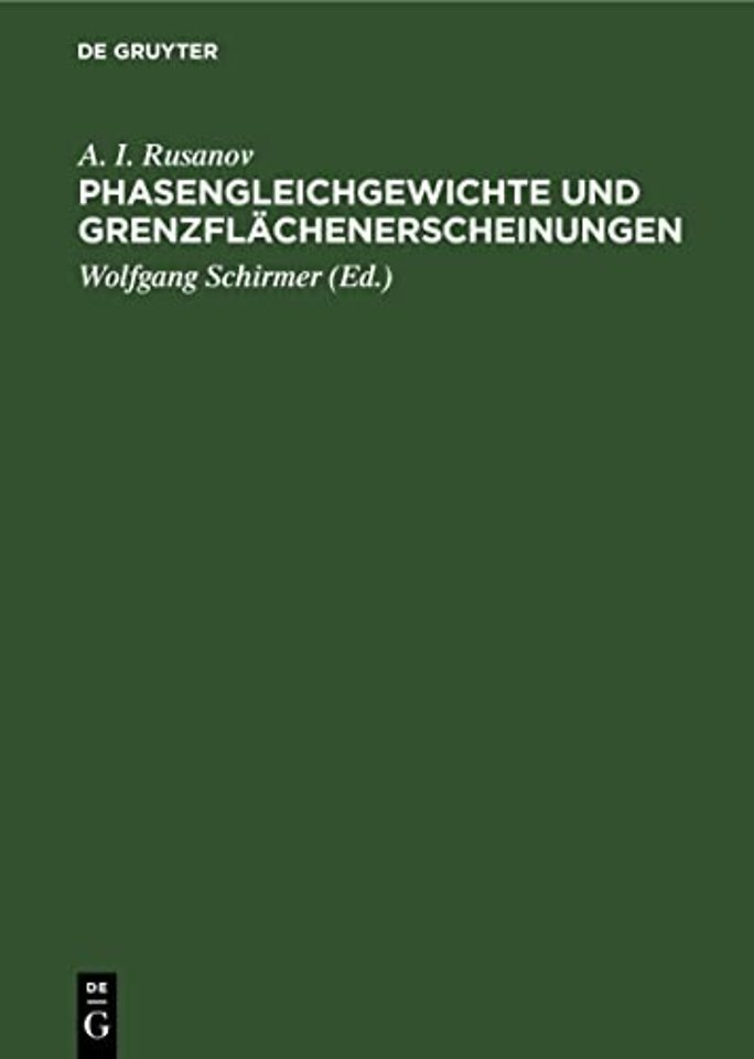 Phasengleichgewichte Und Grenzflachenerscheinungen