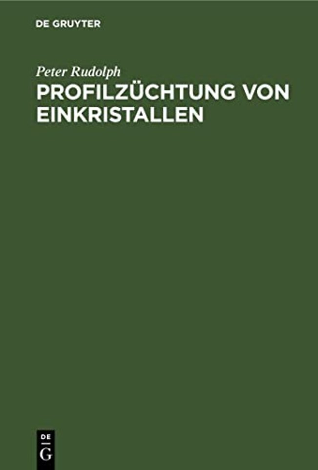 Profilzuchtung Von Einkristallen