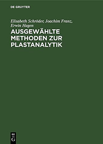 Ausgewählte Methoden zur Plastanalytik