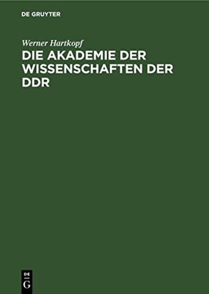 Die Akademie Der Wissenschaften Der DDR