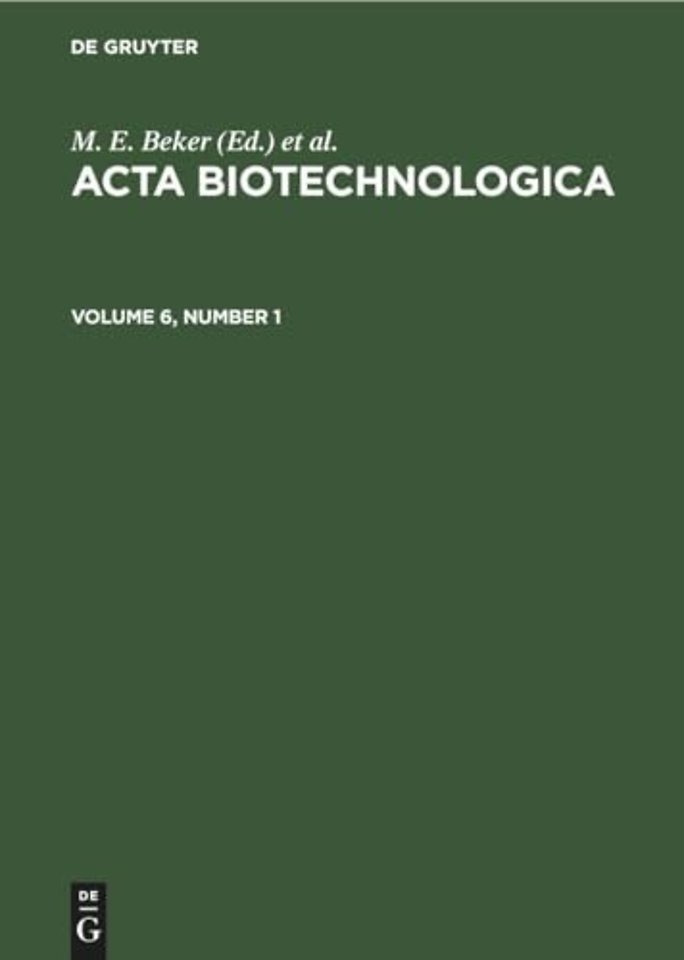 Acta Biotechnologica. Volume 6, Number 1