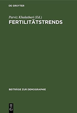 Fertilitätstrends – Methode, Analyse, Politik