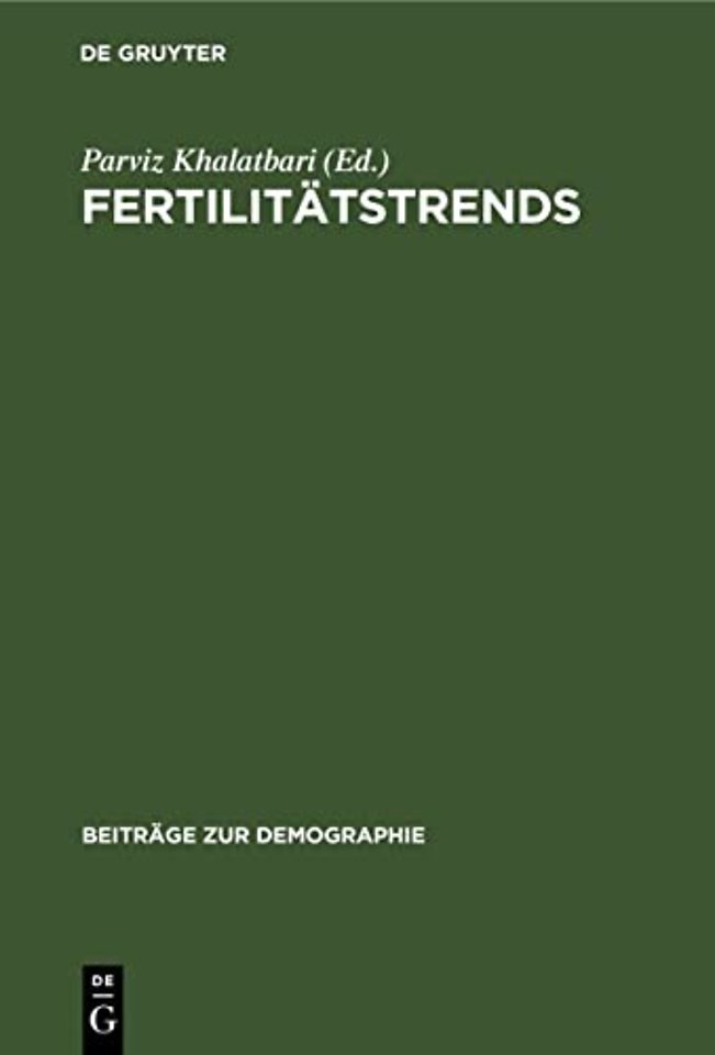 Fertilitätstrends – Methode, Analyse, Politik