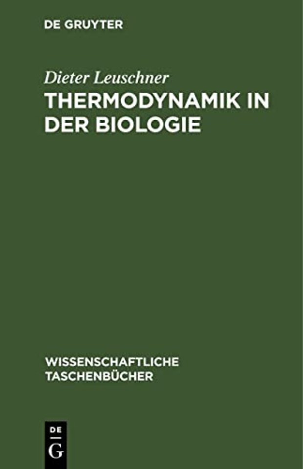 Thermodynamik in Der Biologie