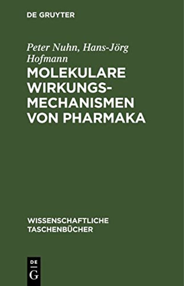 Molekulare Wirkungsmechanismen Von Pharmaka