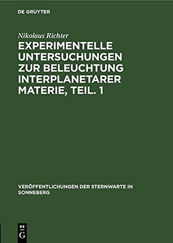 Experimentelle Untersuchungen Zur Beleuchtung Interplanetarer Materie, Teil. 1