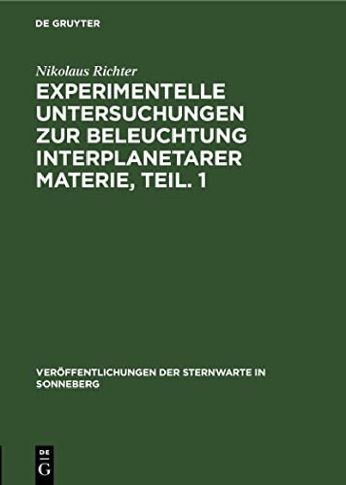 Experimentelle Untersuchungen Zur Beleuchtung Interplanetarer Materie, Teil. 1