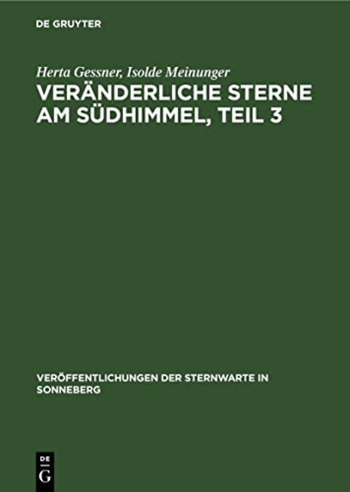 Veranderliche Sterne Am Sudhimmel, Teil 3