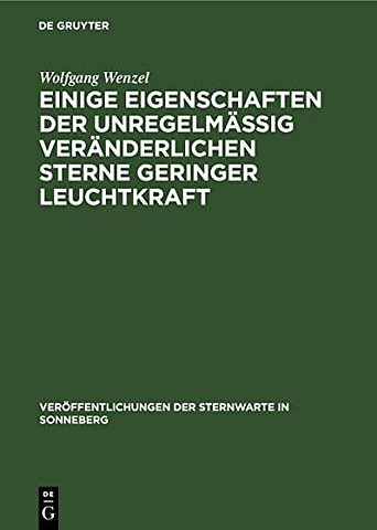 Einige Eigenschaften der unregelmäβig veränderlichen Sterne geringer Leuchtkraft