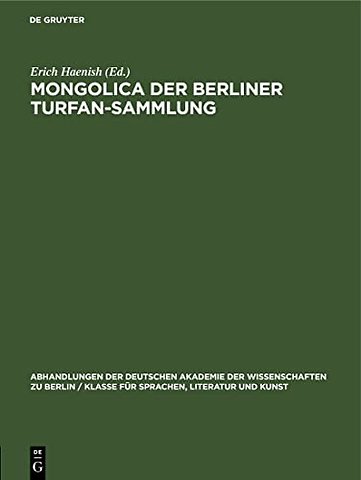 Mongolica Der Berliner Turfan-Sammlung